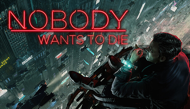 Обзор Nobody Wants to Die